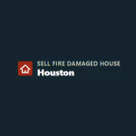Sell Fire Damaged House Houston