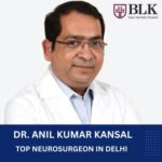Top Neurosurgeon BLK Hospital Delhi