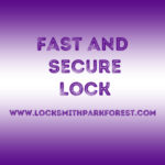 Fast and Secure Lock