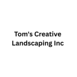 Tom’s Creative Landscaping Inc