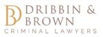 Dribbin & Brown Criminal Lawyers