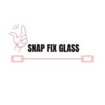 Snap Fix Glass