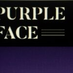 Purple face