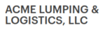 ACME Lumping & Logistics, LLC