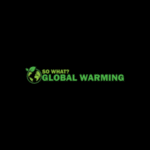 GLOBAL WARMING – SO WHAT