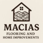 Macias Flooring And Home improvements