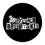 Wayward Debutante