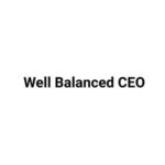 Well Balanced CEO