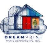 Dreamprint Home Remodeling