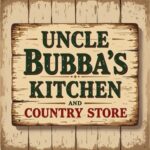 Uncle Bubba’s Kitchen & Country Store