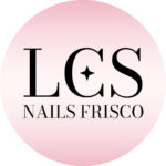 LCS Nails Frisco